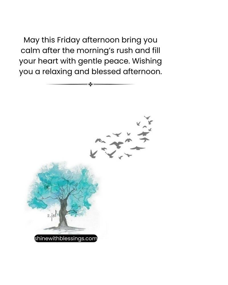 Friday Afternoon Blessings for the middle of the Day
