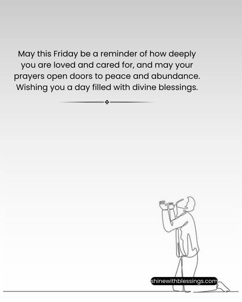 Powerful Friday Blessings and Prayers to Inspire and Guide You