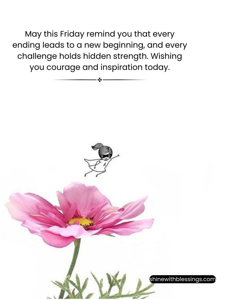 Friday Inspirational Blessings to keep you Inspired