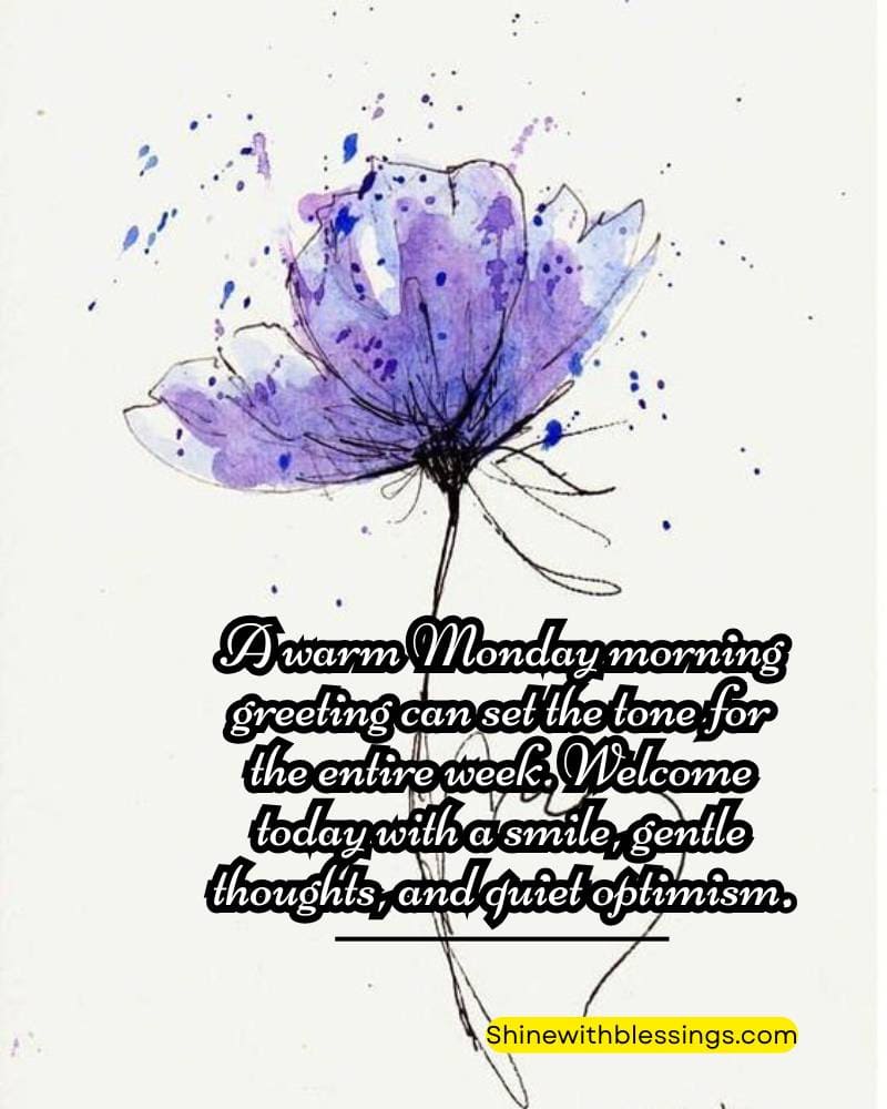 Monday Greetings and Blessings with flower