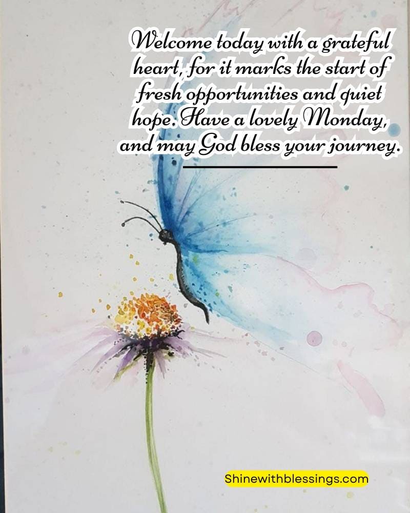 Thankful Monday Blessings with butterfly sit on flower