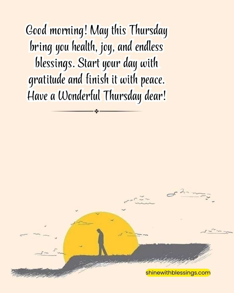 Thursday Morning Blessings with Morning view