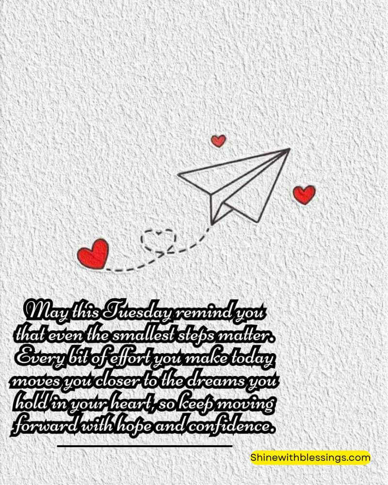 Motivational Tuesday Blessings Quotes To Keep you Inspired Every Time