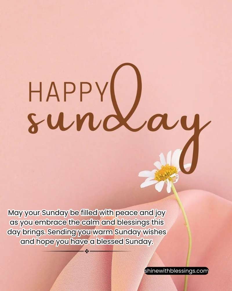 Happy Sunday Blessings for a Joyful weekend