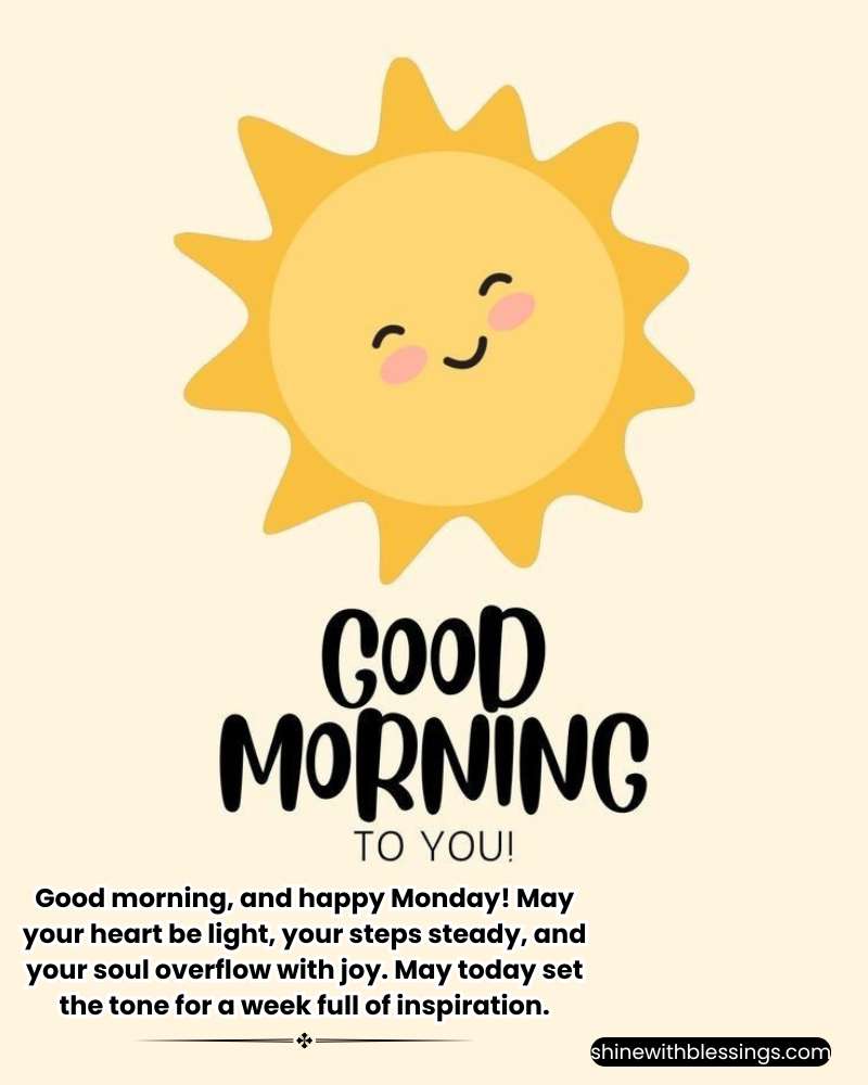 Good Morning Happy Monday Sayings and Blessings for