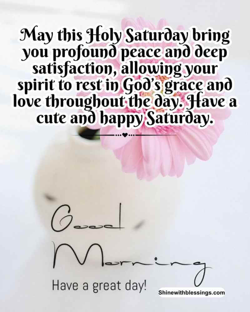Holy Saturday Morning Blessings