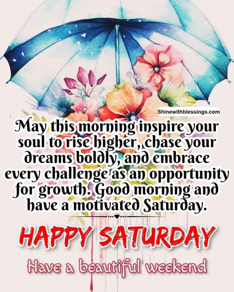 Inspirational Saturday Morning Quotes and Blessings