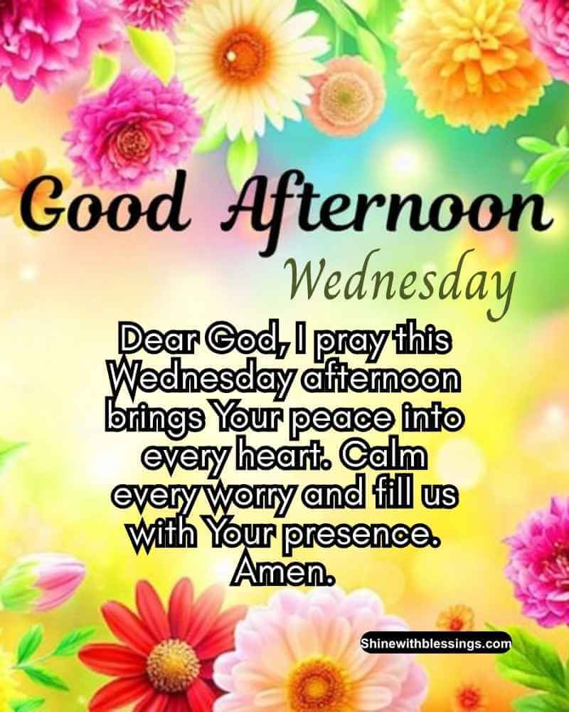 Powerful Wednesday Afternoon Blessings and Prayers