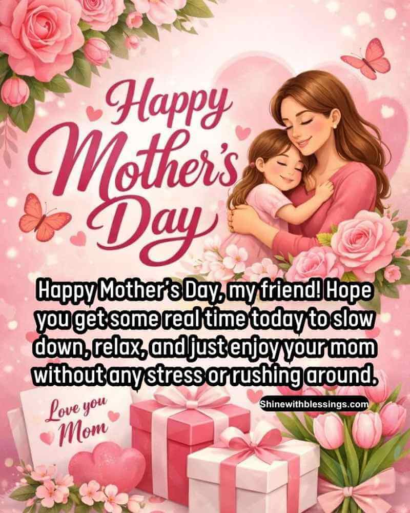 Happy Mother's Day Wishes for Friends